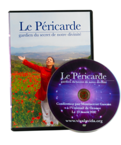 Conférence de Montserrat Gascon "Le Péricarde Gardien du secret de notre divinité"